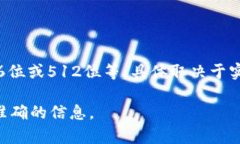 Tokenim密钥的位数会根据不同的使用场景而有所不